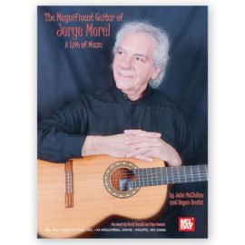 The Magnificent Guitar of Jorge Morel: A Life of Music