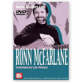 McFarlane, Ronn. Contemporary Lute Virtuoso