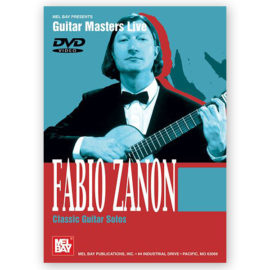 Zanon, Fabio. Classic Guitar Solos