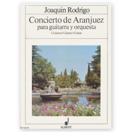 Rodrigo, Joaquín. Concierto de Aranjuez (Solo Guitar Part Only)