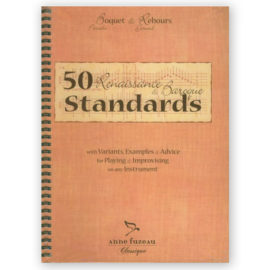 Boquet & Rebours. 50 Standards of the Renaissance & Baroque