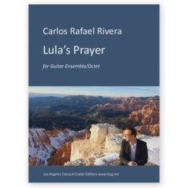 Rivera, Carlos Rafael. Lula's Prayer