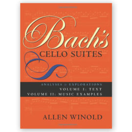 Winold, Allen. Bach's Cello Suites