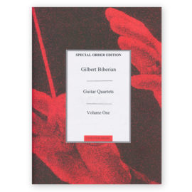 Biberian, Gilbert. Guitar Quartets Vol. 1