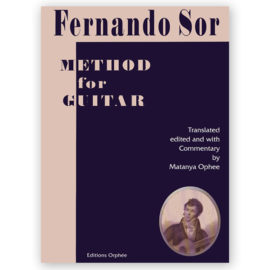 Sor, Fernando. Method for Guitar. Ed. Orphée