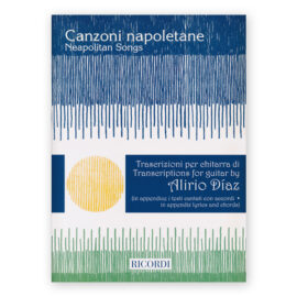 Neapolitan Songs "Canzoni Napoletane" Arr. Alirio Díaz.