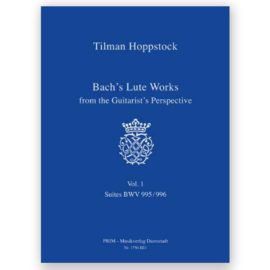 Hoppstock, Tilman. Bach's Lute Works Vol. 1 w/CD