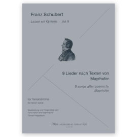 Schubert, Franz. (Vol. 9) 9 Songs by Mayrhofer. Arr. Hoppstock
