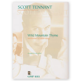 Tennant, Scott.  Wild Mountain Thyme