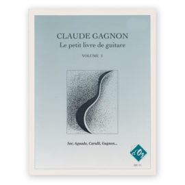 Le Petit Livre De Guitare, Vol. 1. Selections by Claude Gagnon
