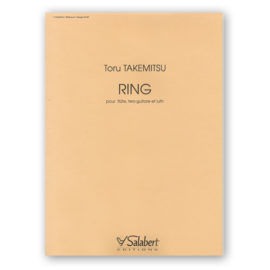 Takemitsu, Toru. "Ring"for Flute, Terz-Guitar & Lute