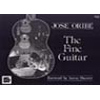 Oribe, Jose.The Fine Guitar