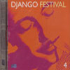 Reinhardt, Django. Django Festival Vol. 4