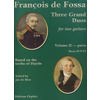 Fossa, François de. Three Grand Duos Vol. 2