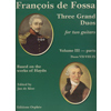 Fossa, François de. Three Grand Duos Vol. 3
