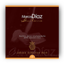 Diaz, Marcos. Bach Suites para Violonchelo Vol. II