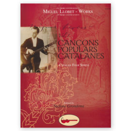 Llobet, Miguel. Catalan Folk Songs, Vol. 1
