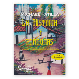 Patilla, Michael. La Historia de Honduras w/CD
