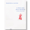 Caccini, Francesca. Il Primo Libro delle Musiche.