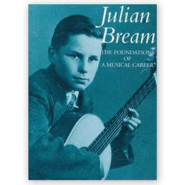 Button, Stuart W. Julian Bream: The Foundations of a Musical Career