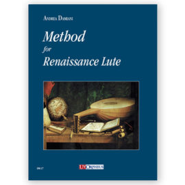 Damiani, Andrea. Method for Renaissance Lute