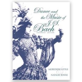 Little & Jenne. Dance and the Music of J.S. Bach