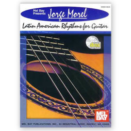 Morel, Jorge. Latin American Rhythms for Guitar w/CD