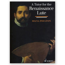 Poulton, Diane. Tutor for the Renaissance Lute