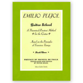Pujol, Emilio. School of the Guitar Book 3