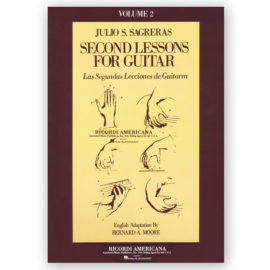 Sagreras, Julio. Second Lessons for Guitar - Volume 2