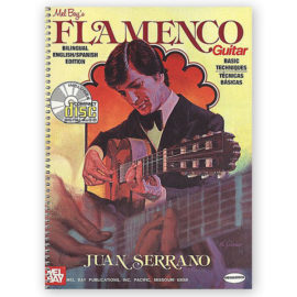 Serrano, Juan. Flamenco Guitar Basic Techniques w/CD