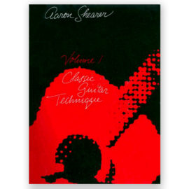 Shearer, Aaron. Classic Guitar Technique - Volume I