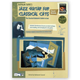 York, Andrew. Jazz Guitar for Classical Cats: Chord/Melody w/CD