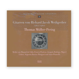 Müller-Pering, Thomas. Müller-Pering, Guitarren von Richard Jacob Weißgerber CD