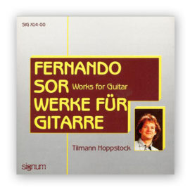 Hoppstock, Tilman. Fernando Sor: Works for Guitar