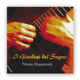 Hoppstock, Tilman. I Giardini del Sogno