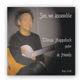 Hoppstock, Tilman & Friends. See, We Assemble