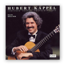 Käppel, Hubert. Virtuoso Guitar Transcriptions