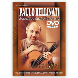 Bellinati, Paulo. Brazilian Guitar Virtuoso