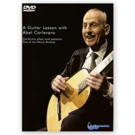 Carlevaro, Abel. A Guitar Lesson with Carlevaro. DVD PAL