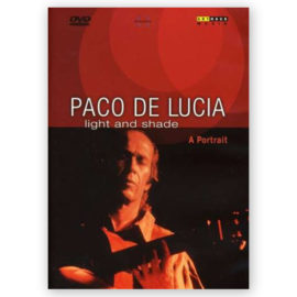 De Lucía, Paco. Light & Shade