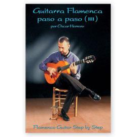 Herrero, Oscar. Flamenco Guitar Step by Step Vol. 3