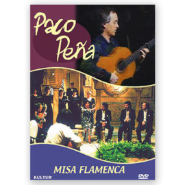 Peña, Paco. Misa Flamenca