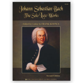 Bach, Johann Sebastian. The Solo Lute Works 2nd Edition. Ed. Koonce
