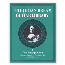 Bream, Julian.  The Bream Guitar Library Vol. I: The Baroque Era