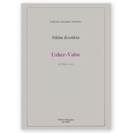 Koshkin, Nikita. Usher-Valse