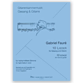 Fauré, Gabriel. 10 Songs. Arr. Hoppstock