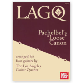 LAGQ, Pachelbel's Loose Canon