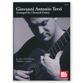 Terzi, Giovanni Antonio. Arranged for Classical Guitar. Ed. Gorbach
