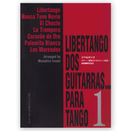 Lizumi, Masahiro.  Libertango Dos Guitarras para Tango 1